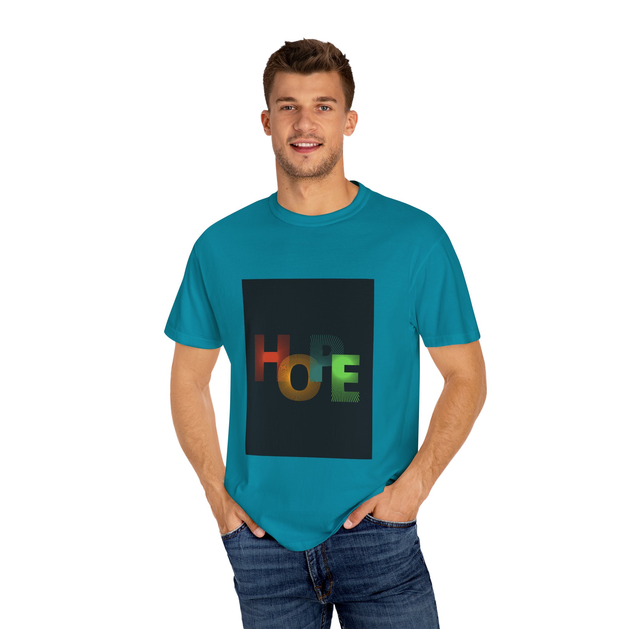 Hope Unisex Garment-Dyed T-Shirt, Inspirational Tee, Casual Wear, Gifts for Friends, Colorful Clothing, Motivational Apparel